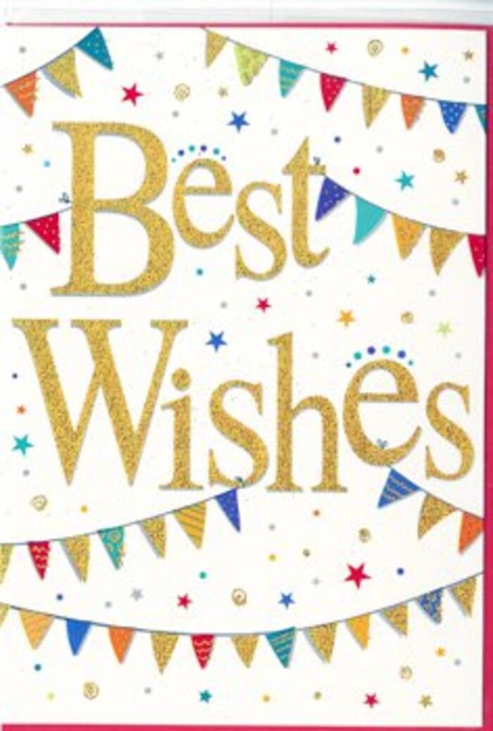 The card depicted in this image is a wonderfully festive congratulations design, carrying the relaxed, happy energy of a neighbourhood gathering near Hither Green's tree-lined streets. Dominating the centre is the message "Best Wishes," written in generous, looping gold script that glows against the immaculate white card. The lettering looks slightly raised, with a fine glitter or foil effect that makes each curve shimmer subtly, reminiscent of sunlight catching raindrops on the paths in Manor House Gardens. This central text feels both elegant and friendly, offering a heartfelt sentiment without fuss. Flowing around the words, strings of colourful bunting drape across the top and bottom of the card, their curved lines forming a loose frame. Each tiny pennant is a burst of colour-deep blue, bright red, grassy green, sunny yellow-decorated with neat dots, slim stripes, and mosaic-like patterns that give the appearance of handcrafted fabric triangles. The bunting appears to dance lightly, as if swaying in a gentle breeze at an outdoor celebration. Scattered throughout the white background are small stars and round confetti dots, placed in a seemingly random but harmonious pattern. Some are golden and reflective, others tinted in soft complementary shades, together creating the illusion of confetti suspended mid-air just after being tossed in delight. The generous white space ensures the design feels airy, modern, and easy on the eye, while still conveying a sense of joyful abundance. This is the kind of card that would sit beautifully beside a vase of fresh flowers on a kitchen table in Hither Green, marking moments such as exam success, a new home, or the first day in a new job with uplifting, sincere good wishes.