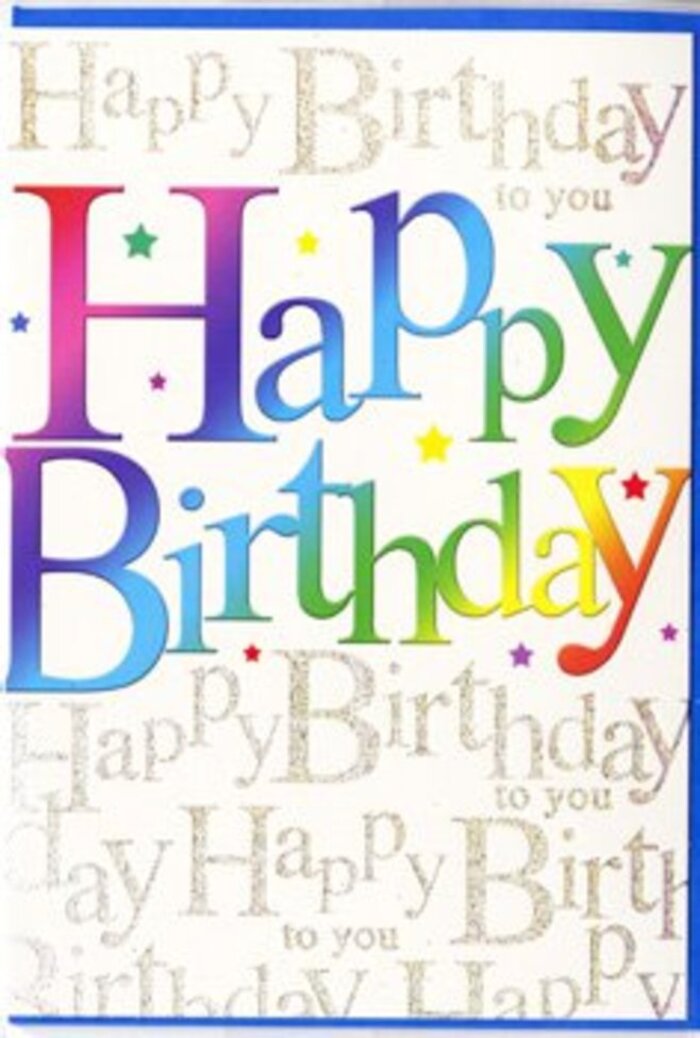 In the image, a striking birthday card stands as if ready to be propped up on a mantelpiece in a cosy Hither Green home. Across its front, the phrase "Happy Birthday" is written in large, confident letters that arc smoothly from left to right, commanding attention without feeling heavy. Each letter is filled with a different vivid colour, flowing through the full rainbow - from rich cherry reds and plum purples to bright cobalt blues, turquoise, leafy greens and warm golden yellows. The hues are layered with soft shading that gives each character a sense of volume and movement, like softly inflated balloons or petals catching the light in a florist's display. Behind this central greeting, a fine pattern of golden handwriting repeats "Happy Birthday to you" in looping cursive lines. The script is delicate and regular, forming a gentle wave of words that spans the entire background, similar to the way the branches sway in Manor Park when the wind picks up. The metallic gold ink adds a touch of sparkle, but it is subtle and refined - more of a delicate sheen than a bold glitter - so the script shimmers lightly when the card is tilted, as if the message itself is glowing. Small dots, curls and miniature star shapes in the same gold tone scatter playfully around the letters, enhancing the sense of a celebration in full swing. The card appears to have a smooth, semi-gloss finish that would feel pleasantly sleek under your fingertips, with the ink of the main lettering giving just a slight texture. It is an affectionate, uplifting design, perfectly suited to sit beside a colourful arrangement prepared by a local Hither Green Florist for a much-anticipated birthday.